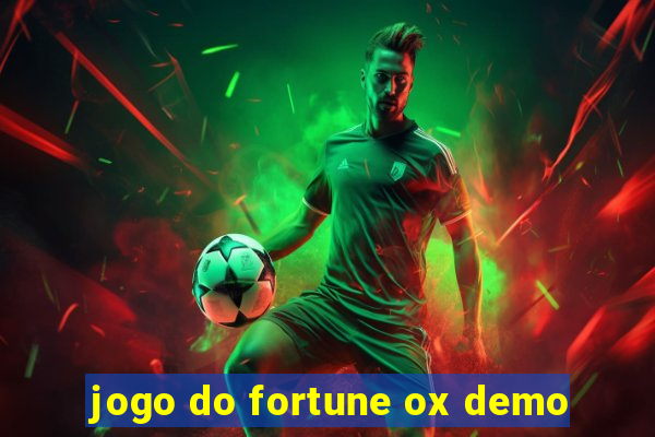 jogo do fortune ox demo